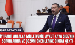 İYİ Parti Antalya Milletvekili Aykut Kaya Side’nin sorunlarına ve çözüm önerilerine dikkat çekti