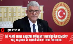 İYİ Parti Genel Başkanı Müsavat Dervişoğlu Kimdir? Kaç Yaşında ve Hangi Görevlerde Bulundu?