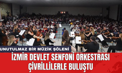 İzmir Devlet Senfoni Orkestrası Çivrillilerle buluştu