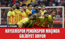 Kayserispor Pendikspor maçında galibiyet arıyor