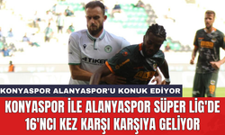 Konyaspor ile Alanyaspor Süper Lig'de 16'ncı kez karşı karşıya geliyor