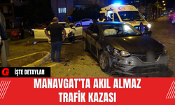 Manavgat’ta Akıl Almaz Trafik Kazası