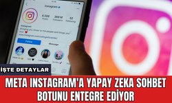 Meta Instagram'a yapay zeka sohbet botunu entegre ediyor