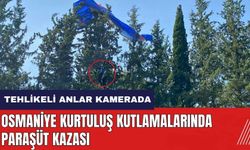 Osmaniye Düziçi kurtuluş töreninde paraşüt kazası