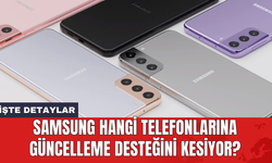Samsung hangi telefonlarına güncelleme desteğini kesiyor?