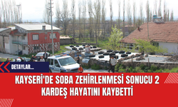 Kayseri'de Soba Zehirlenmesi Sonucu 2 Kardeş Hayatını Kaybetti
