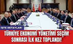 Türkiye Ekonomi Yönetimi seçim sonrası ilk kez toplandı!