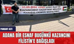 Adana bir esnaf bugünkü kazancını Filistin'e bağışladı