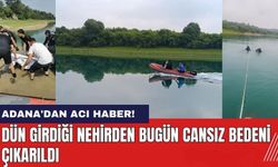 Adana'dan Acı Haber! Dün Girdiği Nehirden Bugün Cansız Bedeni Çıkarıldı