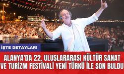 Alanya'da 22. Uluslararası Kültür Sanat ve Turizm Festivali Yeni Türkü ile Son Buldu