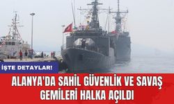 Alanya'da Sahil Güvenlik ve Savaş Gemileri Halka Açıldı