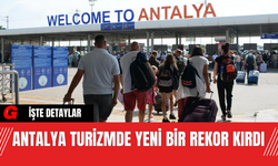 Antalya Turizmde Yeni Bir Rekor Kırdı