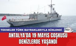Antalya'da 19 mayıs coşkusu denizlerde yaşandı: Tekneler Türk bayraklarıyla süslendi