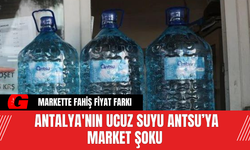 Antalya'nın Ucuz Suyu ANTSU Market Şoku