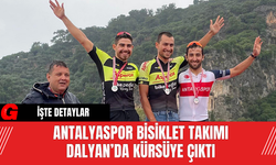 Antalyaspor Bisiklet Takımı Dalyan’da Kürsüye Çıktı