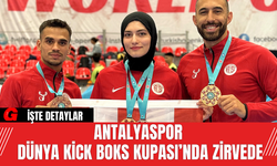 Antalyaspor Dünya Kick Boks Kupası’nda Zirvede