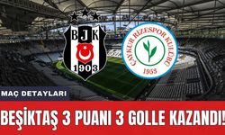 Beşiktaş 3 Puanı 3 Golle Kazandı!
