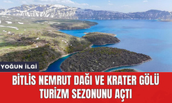 Bitlis Nemrut Dağı ve Krater Gölü turizm sezonunu açtı