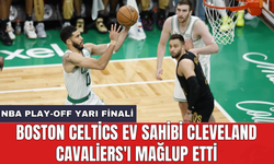 Boston Celtics ev sahibi Cleveland Cavaliers'ı mağlup etti