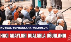 Burdur'da hacı adayları dualarla uğurlandı