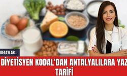 Diyetisyen Kodal'dan Antalyalılara yaz tarifi