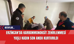 Erzincan'da Karbonmonoksit Zehirlenmesi: Yaşlı Kadın Son Anda Kurtarıldı