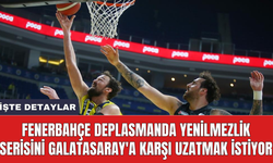 Fenerbahçe deplasmanda yenilmezlik serisini Galatasaray'a karşı uzatmak istiyor