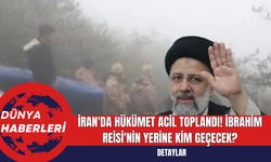 İran'da Hükümet Acil Toplandı! İbrahim Reisi'nin Yerine Kim Geçecek?