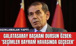 Galatasaray Başkanı Dursun Özbek: 'Seçimler bayram havasında geçecek'