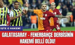 Galatasaray - Fenerbahçe derbisinin hakemi belli oldu!