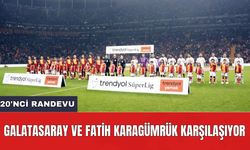 Galatasaray ve Fatih Karagümrük karşılaşıyor: 20'nci randevu