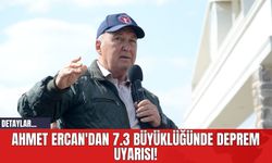 Ahmet Ercan'dan 7.3 Büyüklüğünde Deprem Uyarısı!