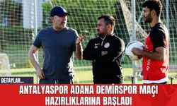 Antalyaspor Adana Demirspor Maçı Hazırlıklarına Başladı