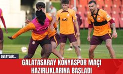 Galatasaray Konyaspor Maçı Hazırlıklarına Başladı