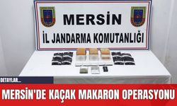 Mersin'de Kaçak Makaron Operasyonu