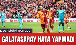 Galatasaray Hata Yapmadı! Bol Gollü Maçta Liderliğini Korudu