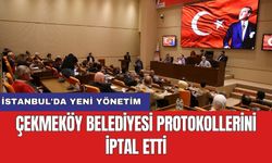 İstanbul'da yeni yönetim: Çekmeköy Belediyesi protokollerini iptal etti