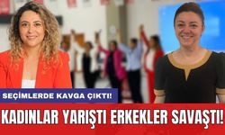 CHP Serik'te kadınların seçiminde erkekler yumruklaştı! Konu Ankara'ya iletildi!