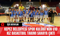 Kepez Belediyesi Spor Kulübü’nün U10 Kız Basketbol Takımı Sahaya Çıktı