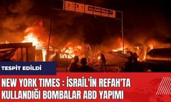 New York Times: İsrail'in Refah'ta kullandığı bombalar ABD yapımı