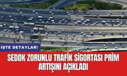 SEDDK zorunlu trafik sigortası prim artışını açıkladı