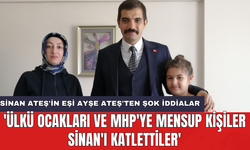 Sinan Ateş'in eşi Ayşe Ateş'ten şok iddialar: 'Ülkü Ocakları ve MHP'ye mensup kişiler Sinan'ı katlettiler'