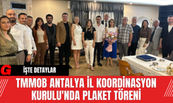 TMMOB Antalya İl Koordinasyon Kurulu'nda  Plaket Töreni
