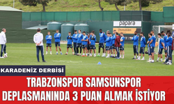 Trabzonspor Samsunspor deplasmanında 3 puan almak istiyor