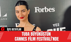 Tuba Büyüküstün Cannes Film Festivali’nde