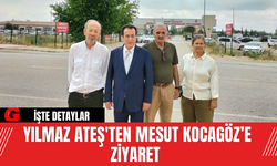 Yılmaz Ateş'ten Mesut Kocagöz’e Ziyaret