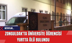 Zonguldak'ta Üniversite Öğrencisi Yurtta Ölü Bulundu