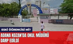 Adana Kozan'da okul müdürü darp edildi! Eski öğrencisi mi?