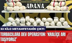 Adana'da torbacılara dev operasyon: Kraliçe arı taşıyoruz