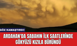 Ardahan'da sabahın ilk saatlerinde gökyüzü kızıla büründü